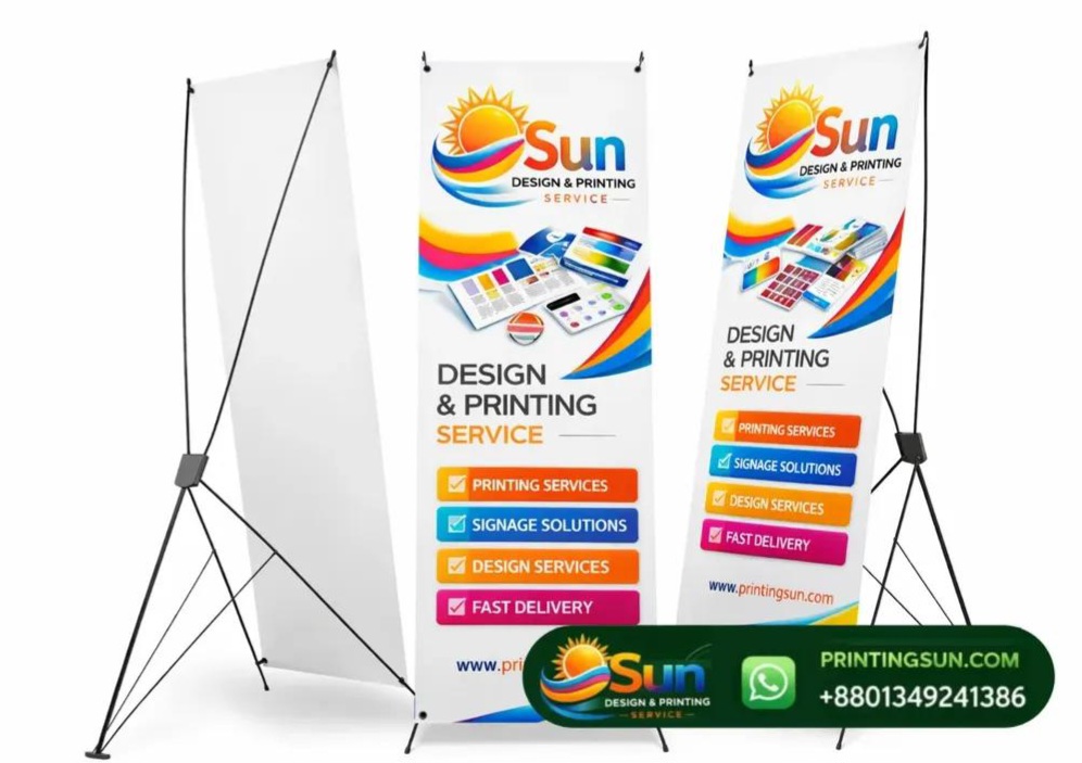 X ব্যানার স্ট্যান্ড ডিজাইন সেম্পল - X Banner Stand Design Sample Dhaka